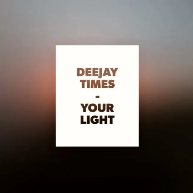 Your Light