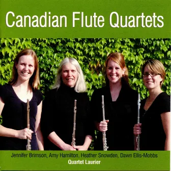 Canadian Flute Quartets by Laurier Quartet