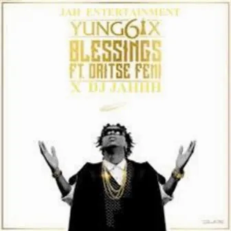 Blessings by DJ JAHHH