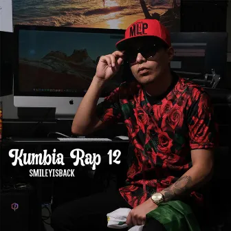 Kumbia Rap 12 by Smileyisback