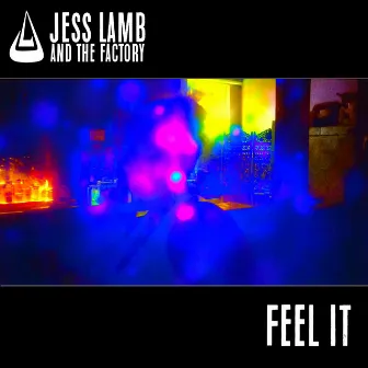 Feel It by Jess Lamb