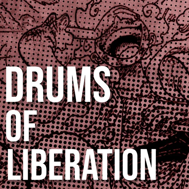 Drums of Liberation