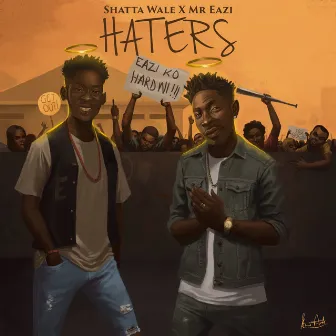 Haters by Shatta Wale