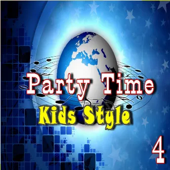 Party Time: Kids Style, Vol. 4 (Special Edition) by Greg Jones