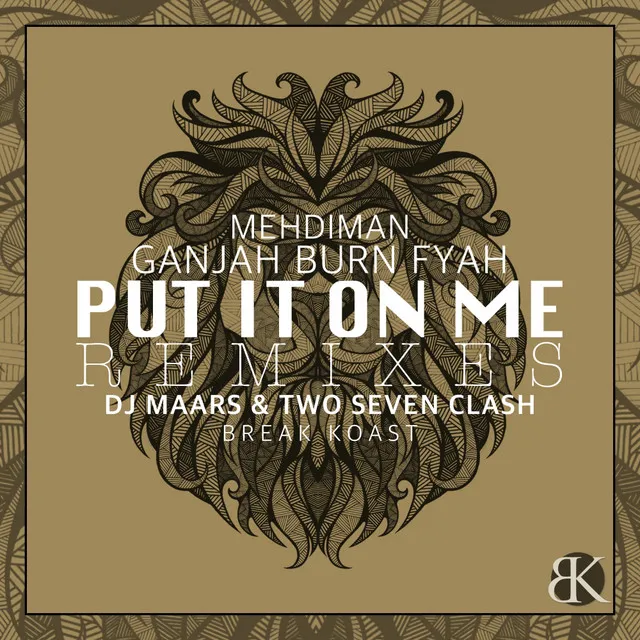 Put It On Me Remixes