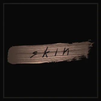 Skin by Oceans