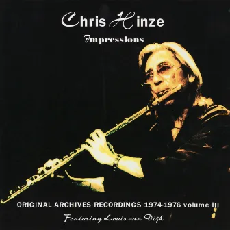 Impressions by Chris Hinze