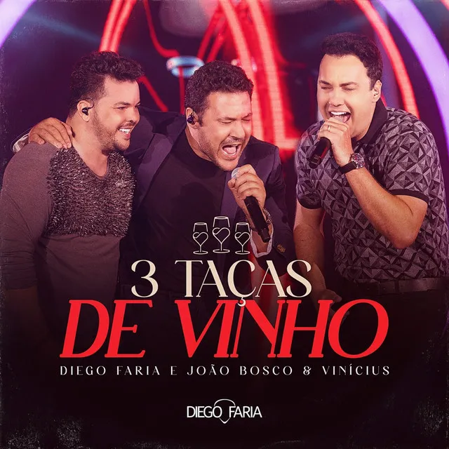 3 taças de vinho - Ao Vivo