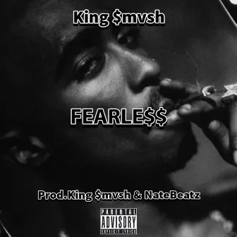 FearLe$$ by King $mvsh