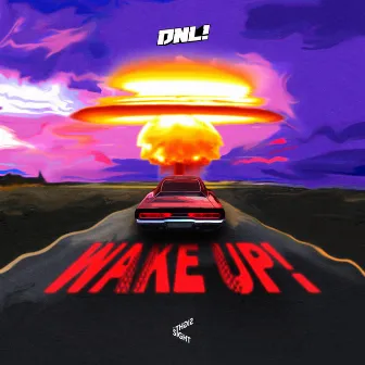 Wake Up! by DNL!