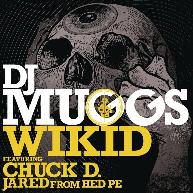 Wikid (feat. Chuck D & Jared)