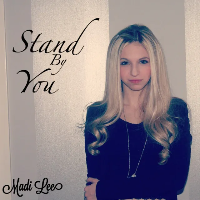 Stand By You