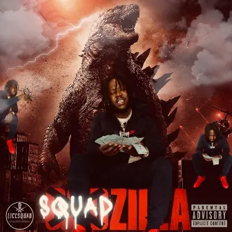 SQUADzilla by Ski Mask Malley