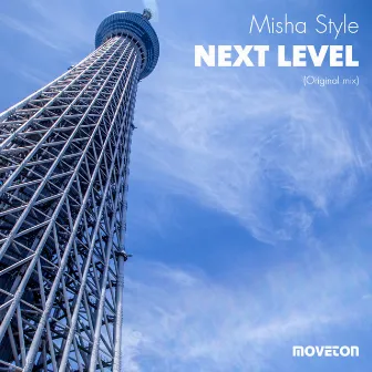 Next Level by Misha Style