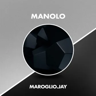 Manolo by Maroglio Jay