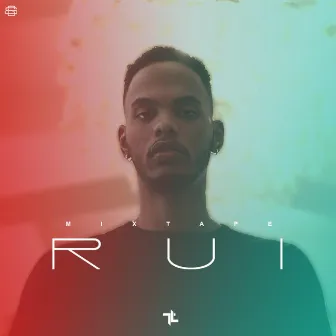 Mixtape RUI by Rui M