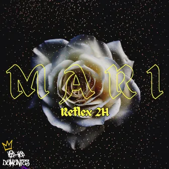 Mari by HIP-HOP DEMENTES