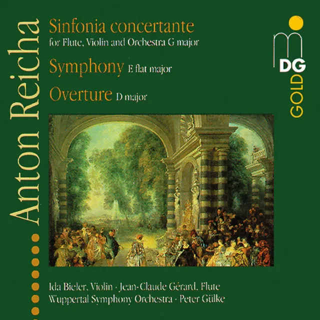 Reicha: Sinfonie Op. 41, Sinfonia Concertante & Overture in D Major