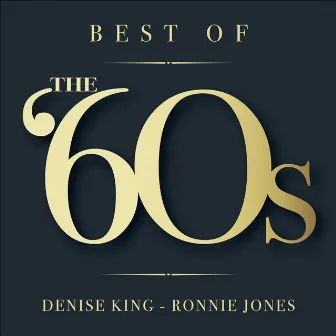 Best of The '60s by Ronnie H Jones