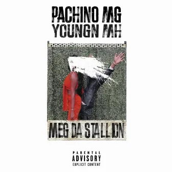 MEG DA STALLION by PACHINO MG