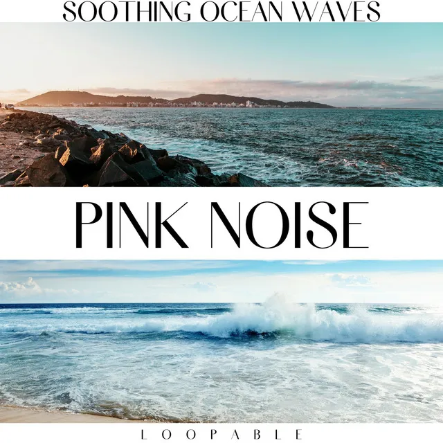 (Pink Noise) Atlantic Spray - Loopable