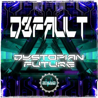 Dystopian Future by D3fault