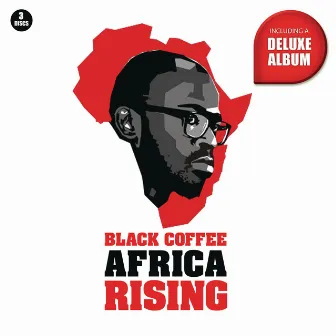 Africa Rising by Black Coffee