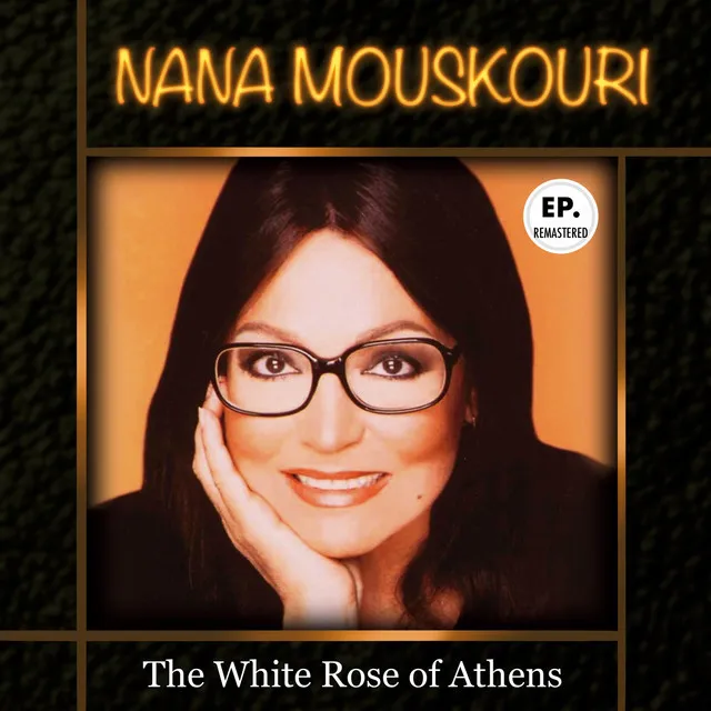 The White Rose of Athens (Remastered)