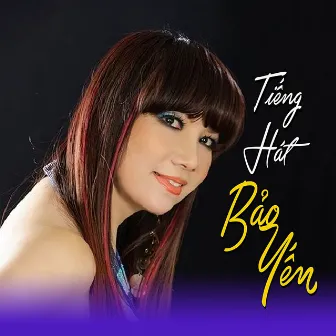 Tiếng hát Bảo Yến by Bảo Yến