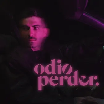 Odio Perder by Aitor Martin