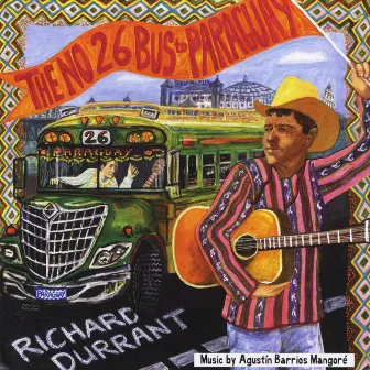 The Number 26 Bus to Paraguay by Richard Durrant