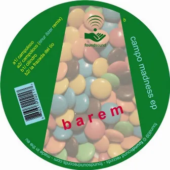 Campo Madness EP by Barem