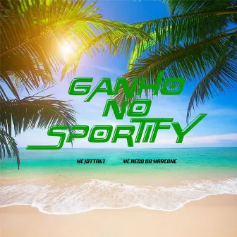 Ganho no Sportify by Mc Jotta K1