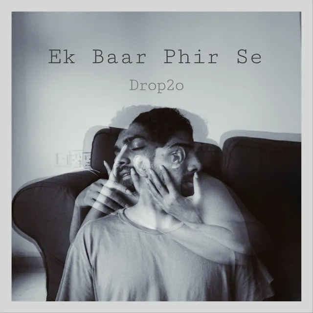 Ek Baar Phir Se