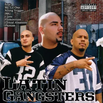 Latin Gangsters by Latin Gangsters