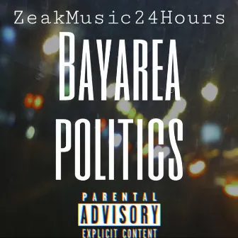 Bay Area Politics by Brothazkeepazeak