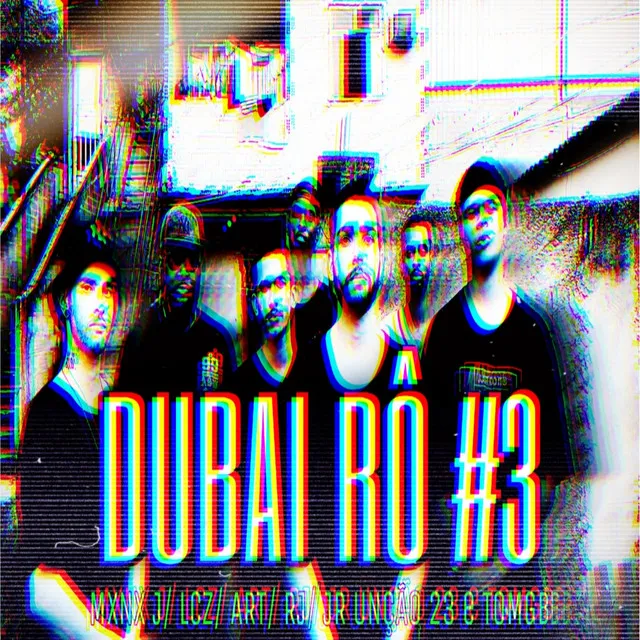 DUBAI RÔ #3