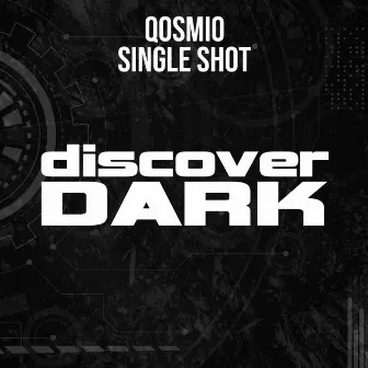 Single Shot by Qosmio