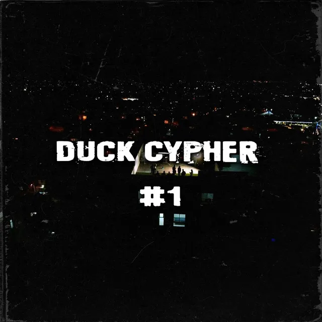 Duck Cypher #1