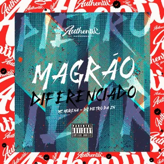 Magrão Diferenciado by DJ Pietro da ZN