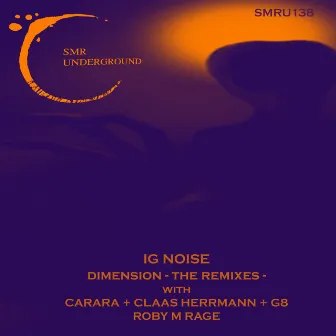 Dimension - The Remixes - by Ig Noise