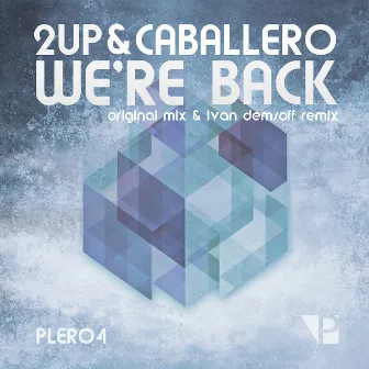 We are Back by Caballero