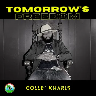 Tomorrow's Freedom by Colle´ Kharis