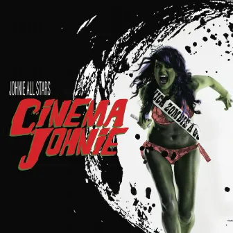 Cinema Johnie by Johnie All Stars