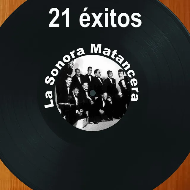 21 Éxitos: La Sonora Matancera