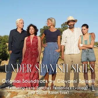 Under Spanish Skies (Original Soundtrack) by Giovanni Spinelli