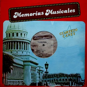 Memorias Musicales by Cuarteto Caney