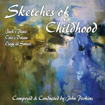 Sketches of Childhood by John Perkins