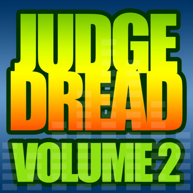 Judge Dread Volume 2, Ska Fever (Live)