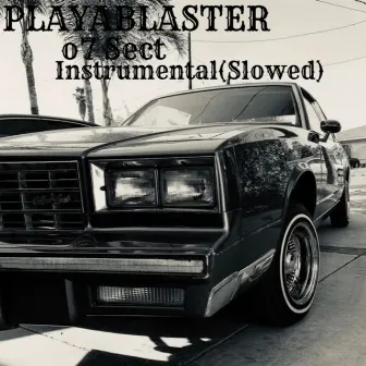 o7 Sect (Instrumental + Slowed) by PlayaBlaster